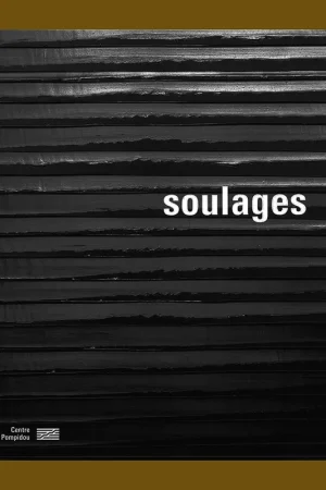 Bestel Nu Pierre Soulages (Centre Pompidou)