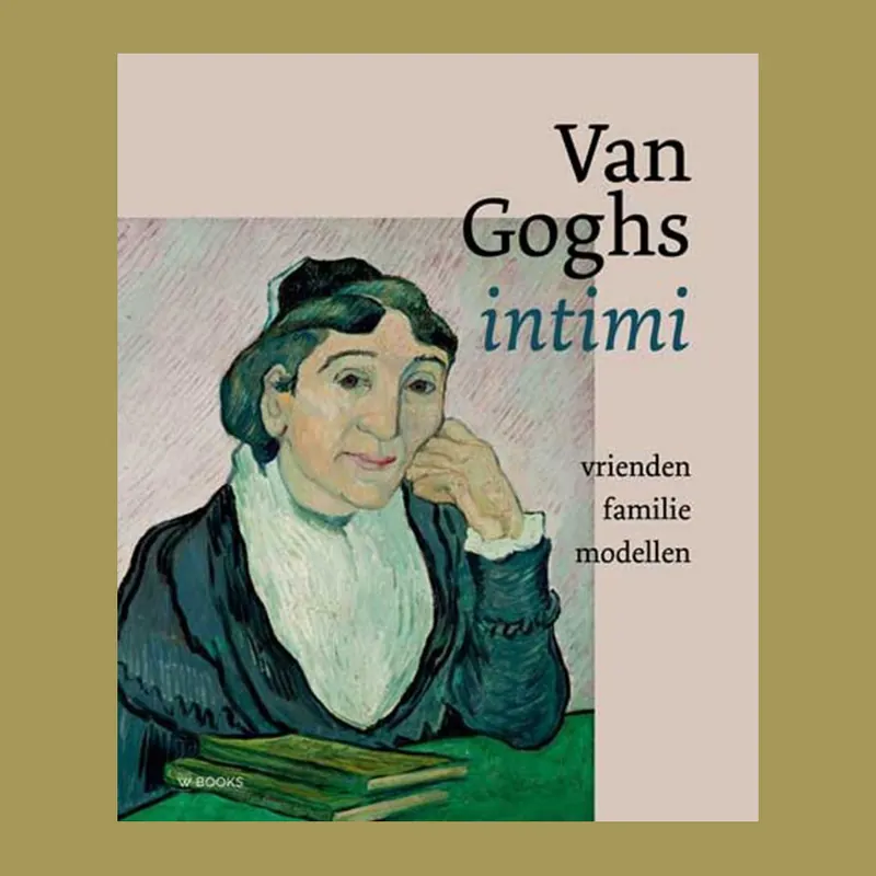Fabrieksprijs Van Goghs intimi: vrienden, familie, modellen