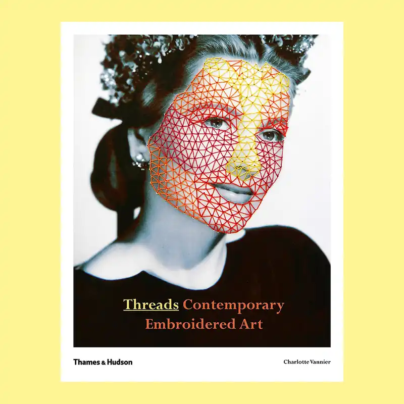Threads: Contemporary Embroidered Art Betrouwbaar