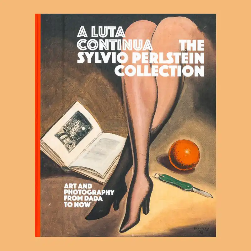 La Luta Continua: The Sylvio Perlstein Collection Must-Have