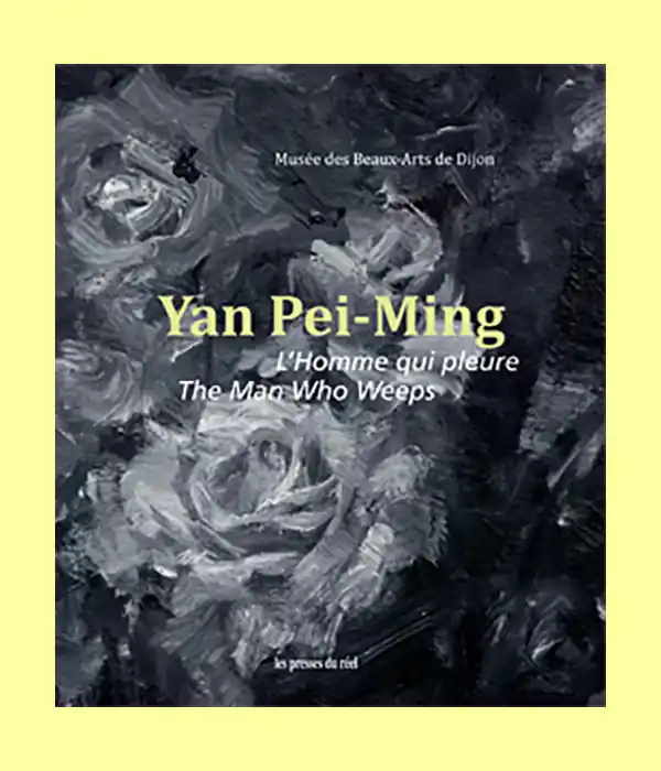 Yan Pei-Ming: L'Homme qui pleure / The Man Who Weeps Direct Beschikbaar