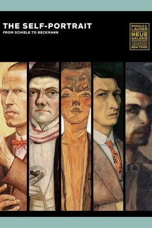 The Self-Portrait from Schiele to Beckmann Premium