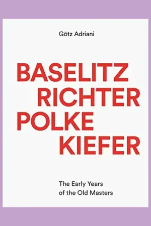Baselitz, Richter, Polke, Kiefer: The Early Years of the Old Masters Actieprijs