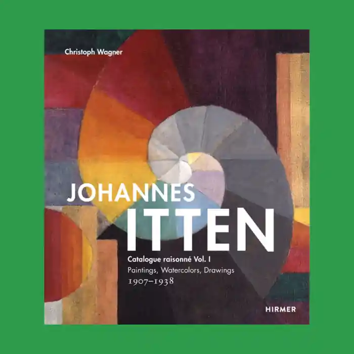 Johannes Itten: Catalogue Raisonné Vol. 1. Paintings, Watercolors, Drawings 1907-1938 Populair