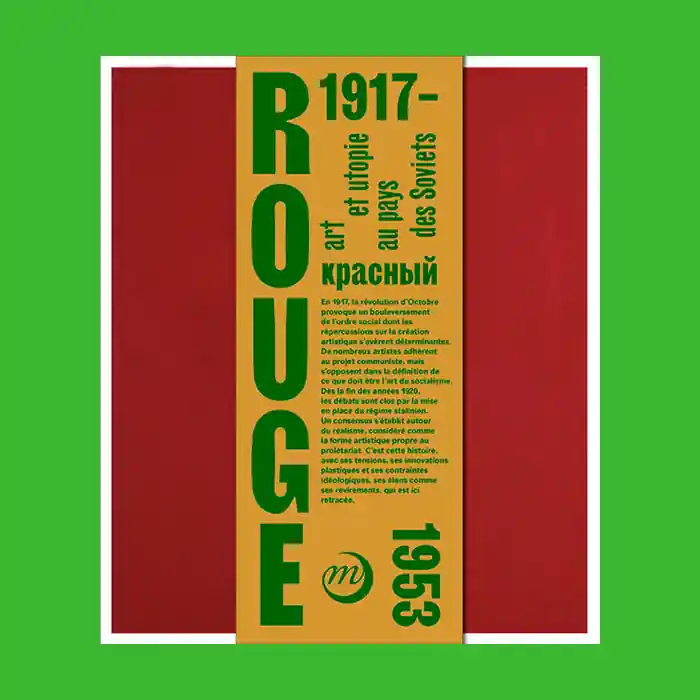 Koop Vandaag Rouge 1917-1953: Art et utopie au pays des Soviets (Grand Palais)