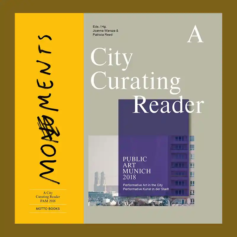 A City Curating Reader: Public Art Munich 2018 Veilige Betaling