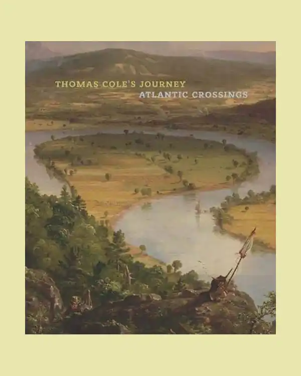 Thomas Cole's Journey – Atlantic Crossings Betaalbaar