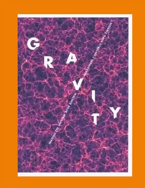 Seizoensaanbieding Gravity: Imaging the Universe after Einstein