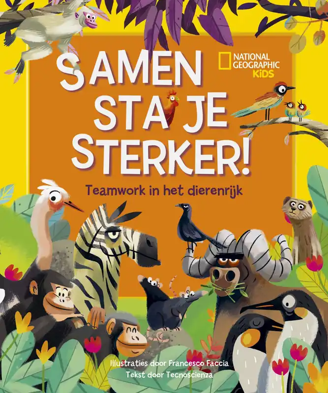 Samen sta je sterker! Teamwork in het dierenrijk Voordeelprijs