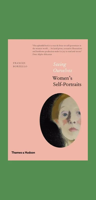 Seeing Ourselves: Women's Self-Portraits Beperkt Aanbod