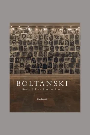 Uitverkoop Boltanski: Souls / From Place to Place