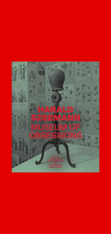 Gratis Retour Harald Szeemann: Museum of Obsessions