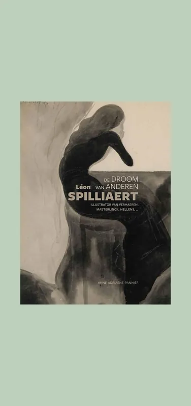 Gratis Retour Léon Spilliaert: De droom van anderen – illustrator van Verhaeren, Maeterlinck, Hellens, …