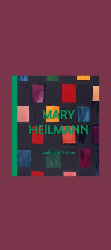 Mary Heilmann: Looking at Pictures Betrouwbaar