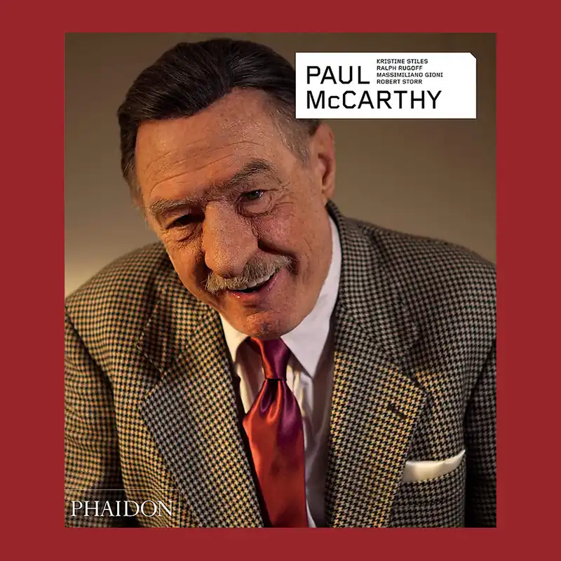 Rechtstreeks Van De Fabrikant Paul McCarthy (Revised and Expanded Edition)