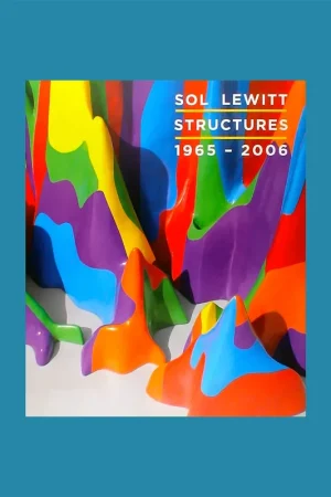 Actieprijs Sol Lewitt. Structures, 1965-2006