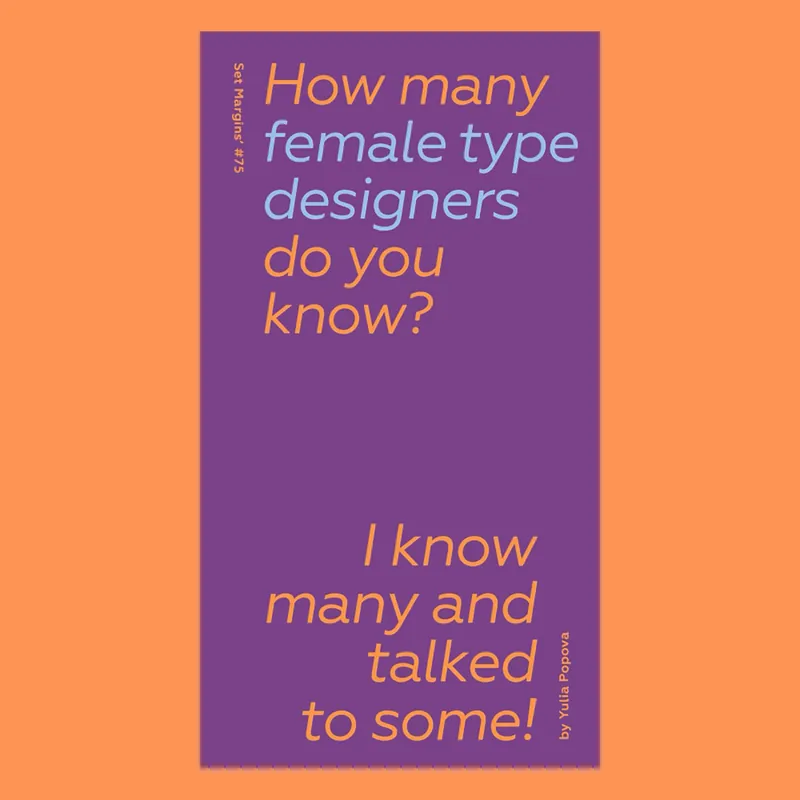 Speciale Aanbieding How Many Female Type Designers Do You Know?