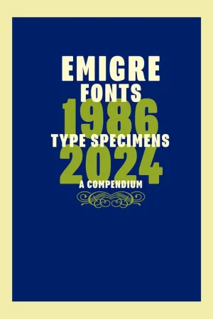 Veilige Betaling Emigre Fonts: Type Specimens 1986-2024, A Compendium