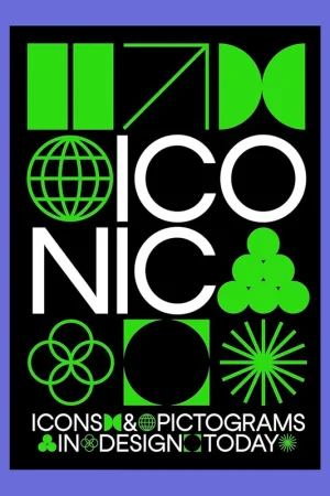 Gecertificeerd Iconic: Icons and Pictograms in Design Today