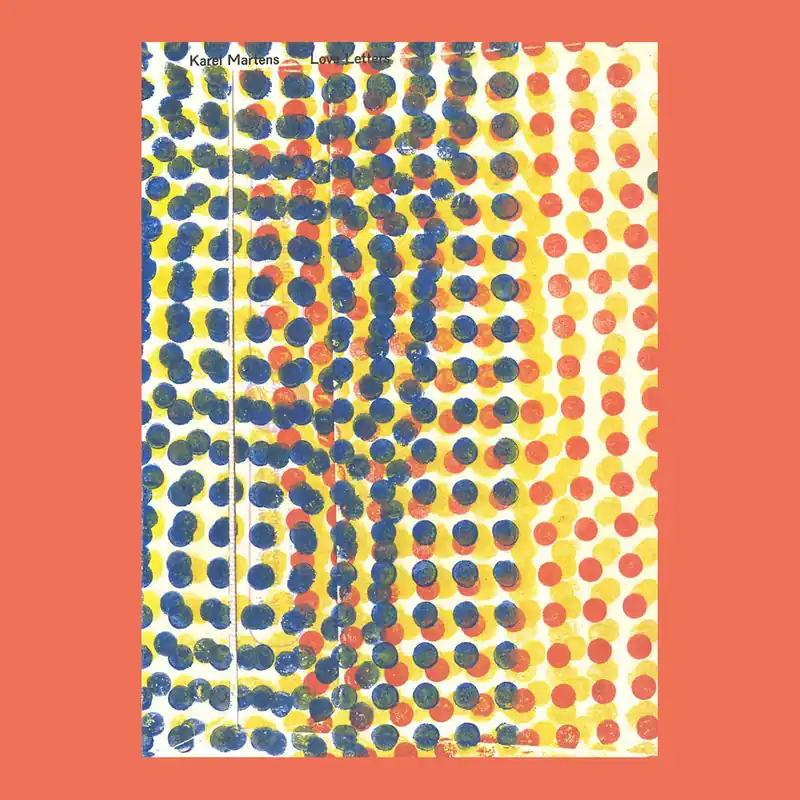 Karel Martens: Love Letters Koopje