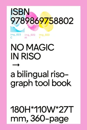 O.OO: No Magic in Riso. A Bilingual Risograph Tool Book (New Edition) Snelle Levering