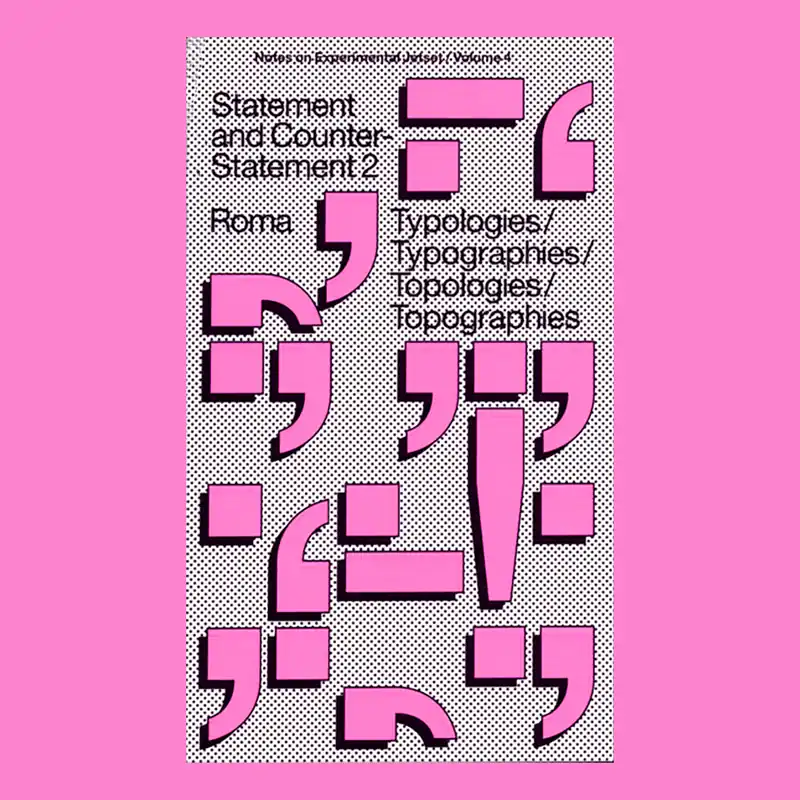 Speciale Aanbieding Notes on Experimental Jetset: Statement and Counter-Statement Vol. 2: Typologies/Typographies/Topologies/Topographies