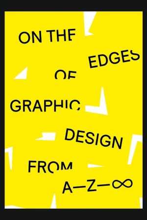 Lage Prijs On the Edges of Graphic Design, From A-Z- ∞
