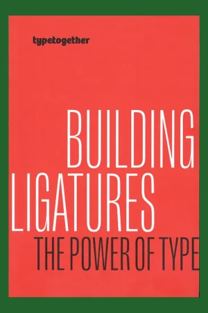Korting Building Ligatures: The Power of Type