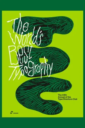 The World's Best Typography: The 44th Annual of the Type Director's Club Seizoensaanbieding