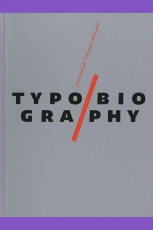 Populair Typo/Biography: Jost Hochuli – The Work of 60 Years