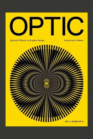 Optic: Optical Effects in Graphic Design Exclusieve Aanbieding