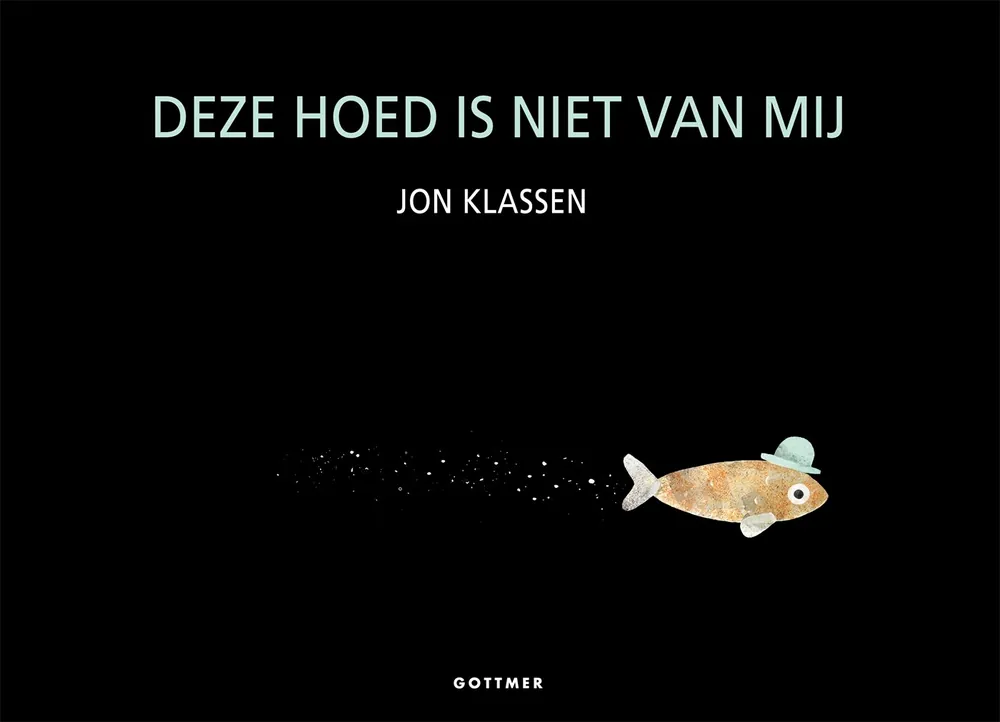 Koop Online Deze hoed is niet van mij (kartonboek)