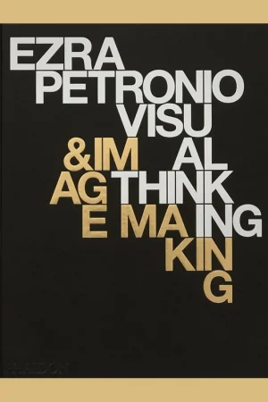 Actieprijs Ezra Petronio: Visual Thinking & Image Making