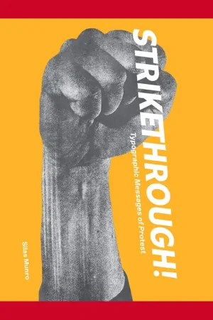 Strikethrough! Typographic Messages of Protest Finale Uitverkoop
