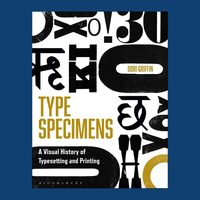 Type Specimens: A Visual History of Typesetting and Printing Koop Online