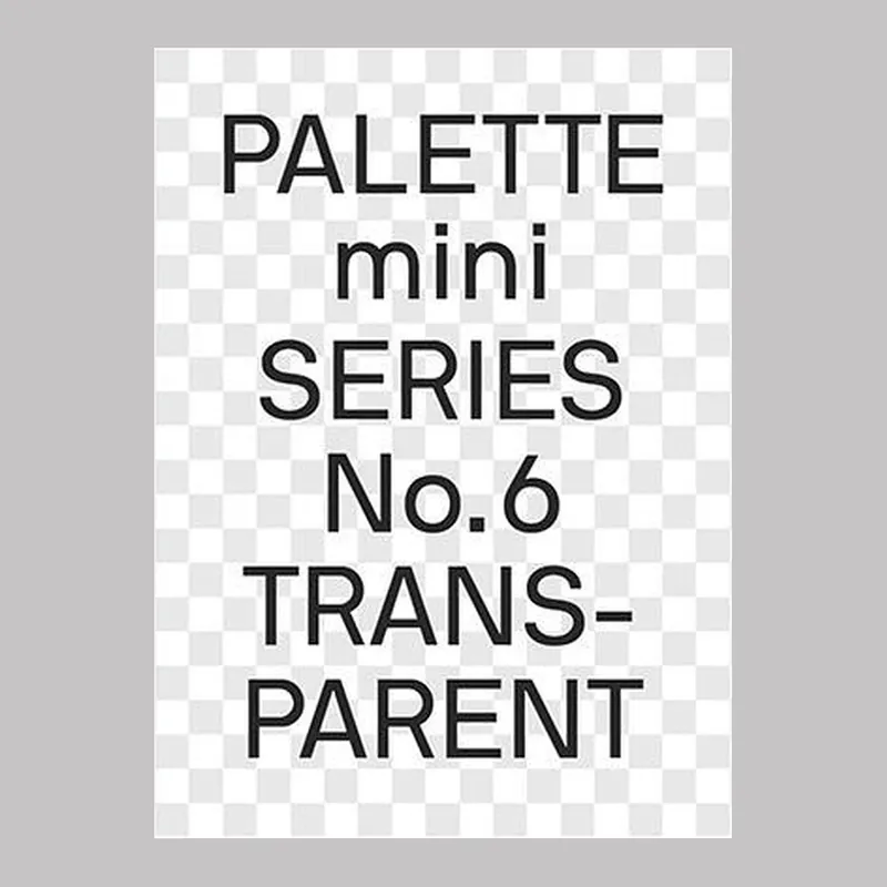 Favoriet Palette Mini Series No. 6 : Transparant