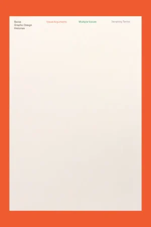 Swiss Graphic Design Histories: Visual Arguments, Multiple Voices, Tempting Terms Weekendaanbieding
