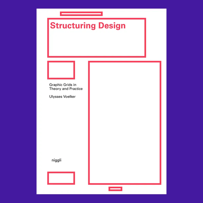 Direct Verzonden Structuring design: Graphic Grids in Theory and Practice