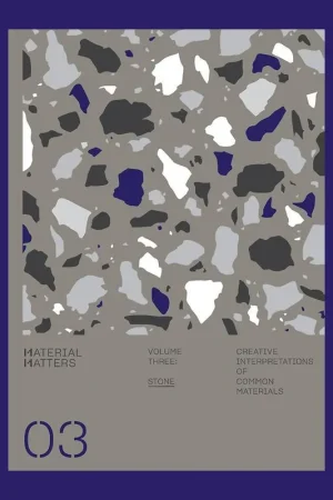 Material Matters 03: Stone Nu Kopen