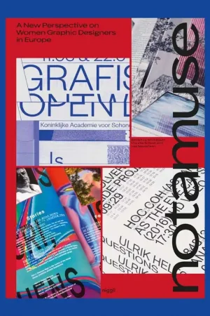 Actieprijs Notamuse: A New Perspective on Women Graphic Designers in Europe