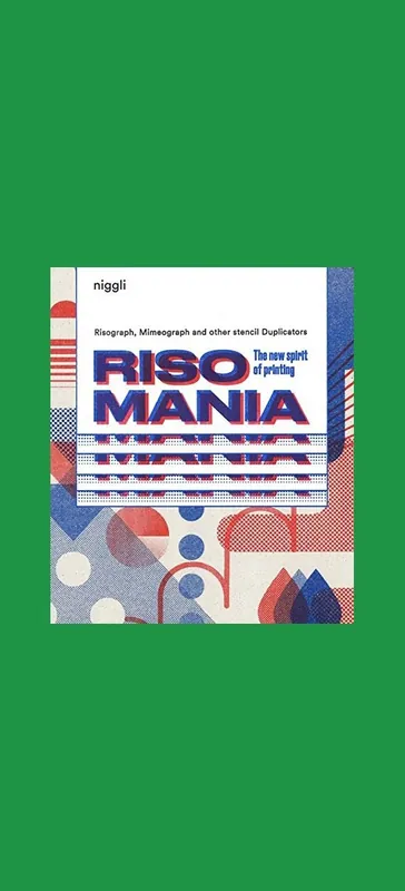 Risomania: The New Spirit of Printing Seizoensaanbieding