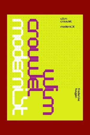 Bestel Nu Wim Crouwel: Modernist