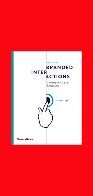Branded Interactions: Creating the Digital Experience Exclusieve Aanbieding