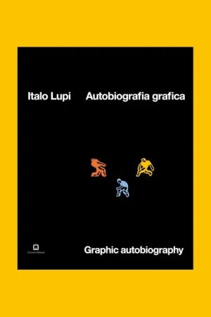 Italo Lupi. Autobiografia grafica Weekendaanbieding