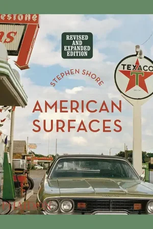 Stephen Shore: American Surfaces (Revised and Expended Edition) Bestseller