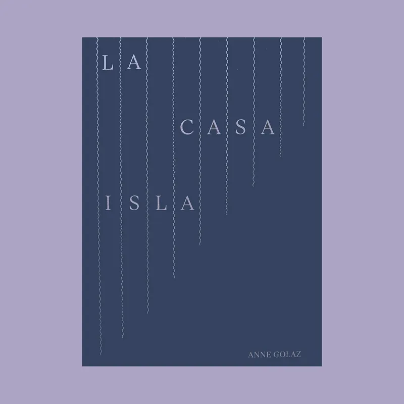 Fabrieksprijs Anne Golaz: La Casa Isla (Signed copy)