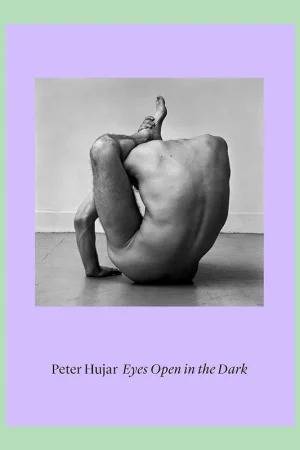 Bestel Nu Peter Hujar: Eyes Open in the Dark