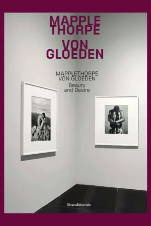 Seizoensaanbieding Mapplethorpe / Von Gloeden: Beauty and Desire