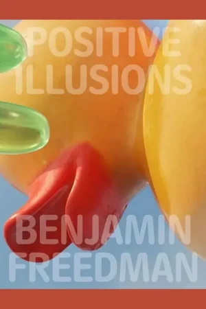 Meest Verkocht Benjamin Freedman: Positive Illusions