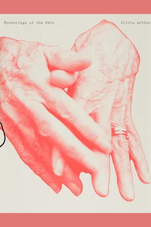 Koopje Olivia Arthur: Murmurings of the Skin